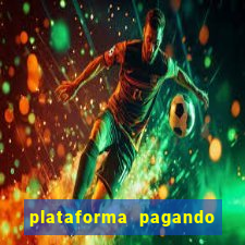 plataforma pagando no cadastro cassino